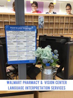 Walmart Vision Center offers telephone interpretation service for over 200 languages!