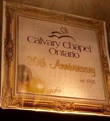 Calvary Chapel Ontario 20th Anniversary, September 23, 2018.