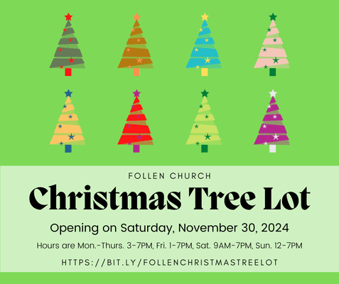 The Follen Christmas Tree Lot will open for 2024 on Sat., Nov. 30!