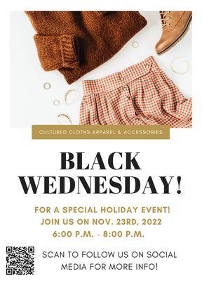 Black Wednesday Special Event 11/23 6P-8P Edmond Location