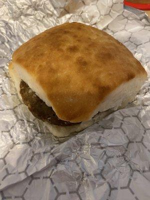 Sausage biscuit!  Mmmm, good!