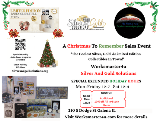 Black Friday and A Christmas To Remember Sales Event! Visit Worksmarter4u & Silver & Gold Solutions in Galena for All Your Unique Gift Ides