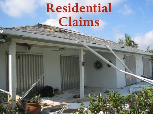 Your Public Adjuster for all types of Residential Claims