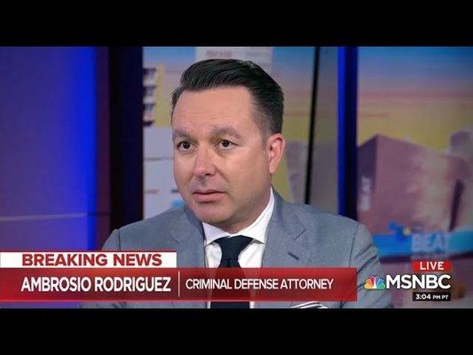 Los Angeles Criminal Lawyer Ambrosio Rodriguez on MSNBC