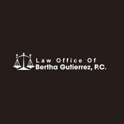 Law Office of Bertha Gutierrez, P.C.