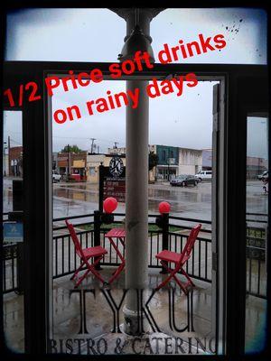 1/2 Price Soft Drinks on Rainy Days