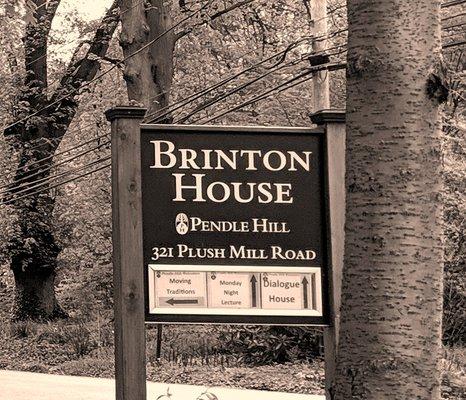 Brinton House Conference Center -- sign on the street