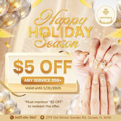 HAPPY HOLIDAY SEASON! 
 Enjoy $5 OFF any service of $50 or more!
 Valid until 1/31/2025!
 Don't forget to mention "$5 OFF" to r