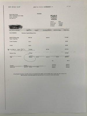 Copy of $989.92 for lenses only from Pearle Vision. We brought our own frames.   The elderly should especially be careful.