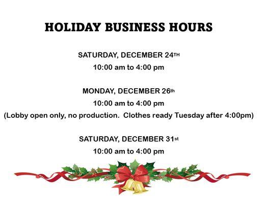 Christmas Eve and New Year's Eve hours.