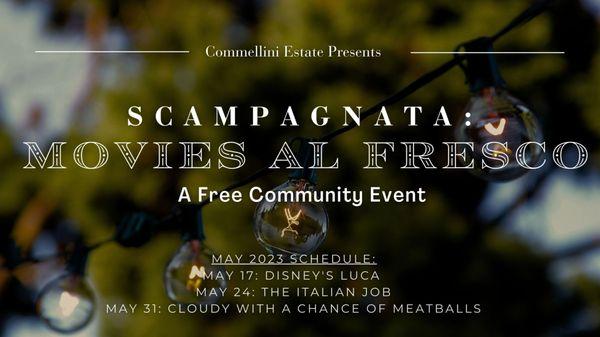 Free Outdoor Movies at Commellini Estate beginning 5/17/2023