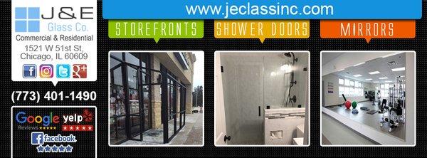 J&E Glass Inc. (Javier's Glass Inc.) Storefronts Shower Glass Doors Mirrors www.jeglassinc.com www.javiersglassinc.com