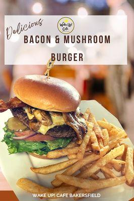 Bacon & Mushroom Burger