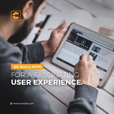 Say goodbye to that boring UI! We, at Cmolds, build apps which give users an enthralling experience.