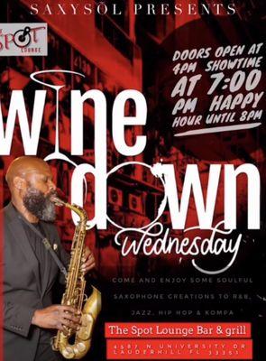 Wine Down Wednesday. Show at 7pm. Happy Hour until 8pm