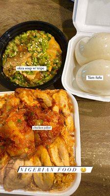 Okra soup w/tripe & yam fufu, chicken jollof