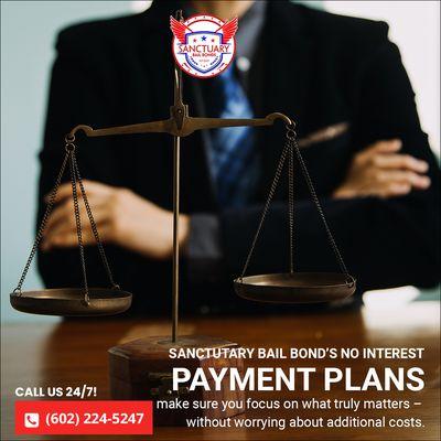 Your future matters, and so does your financial peace. Sanctuary Bail Bond's no interest payment plans make sure you focus on what matters.