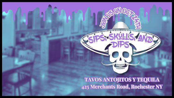 Join us on October 24th at Tavos Antojitos y Tequila for Sips, Skulls, and Dips - a vibrant Dia de los Muertos celebration! 

Get read