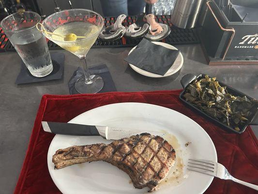 Dirty martini, Chargrilled PorkChop, Southern Collard Greens