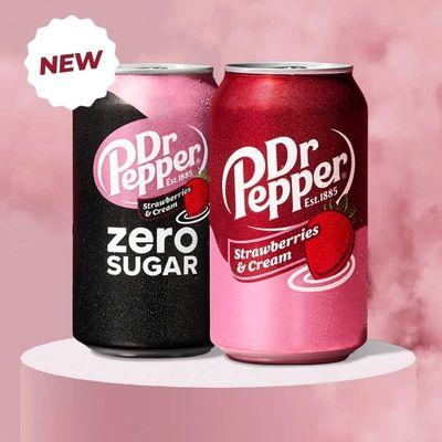 What... another Dr Pepper flavor. We have it. Come in and try one