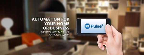 ADT PULSE AUTOMATION FOR YOUR HOME AND BUSINESS