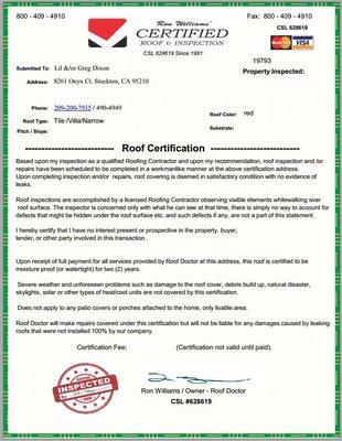 A roof certification from Certified Roof & Inspection. Stockton's best roofer! #roof #roofing #contractor #companies #services #inspectors