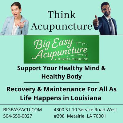 Think Acupuncture to support your healthy mind and healthy body