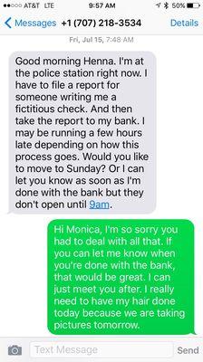 This is what Monica texted me roughly an hour prior to our appointment. Not the best excuse I've ever heard!