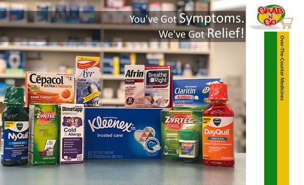 "Your Neighborhood Health Hub"
Over-The-Counter Cold Medicines And More
@ Grab N' Go
'A Little Convenience For Everyone'