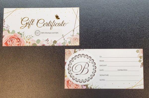 We have gift certificates available, card and envelope included with purchase.