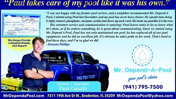 Thank you for your very kind words! Her testimonial led to proving care now to three of her neighbor's pools! You will love our service too!