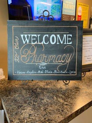 Cute sign!! Very welcoming!! Nice staff too!!