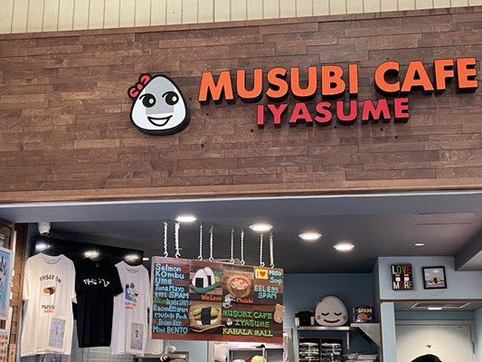 You're my musubae at Musubi Cafe Iyasume.