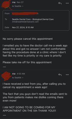 This is the emails I have already sent canceling the appointment and thinking this is a normal bussiness who would cancel an appontment.