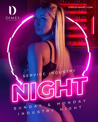 Industry night every Sunday & Monday.