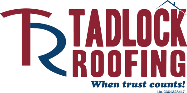 Tadlock Roofing, When Trust Counts