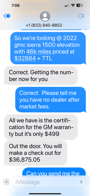 Used car Buyers beware! This dealer will add hidden fees to the advertised price. Very deceptive practice. Just look at my attached photo.