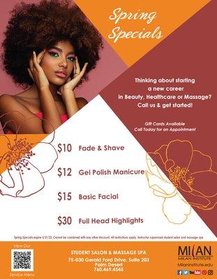 It's Spring, and Milan Institute is blooming with specials! Visit our Student Salon & Spa, valid 3/1/23 - 5/31/23.