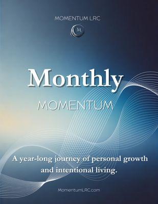 Monthly Momentum, a year-long series designed to help you reflect, grow, and take meaningful steps toward your goals. It's free to download!