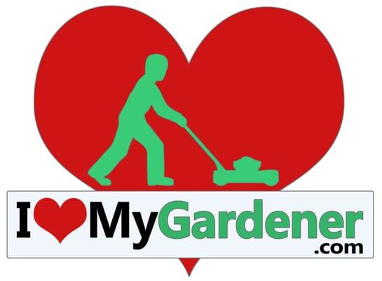 I Love My Gardener