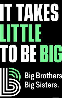 Sign up to be a Big Brother or Big Sister today!