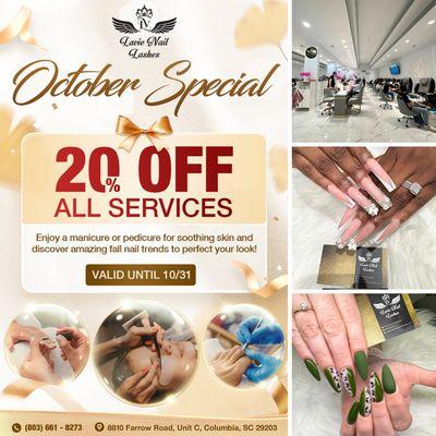 OCTOBER SPECIAL 

 This October, come visit Lavie Nail Spa & Lashes and treat yourself to the best pampering with  20% OFF ALL