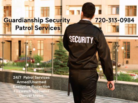 Patrol Security Services 24/7 Armed or Unarmed Security Guards.