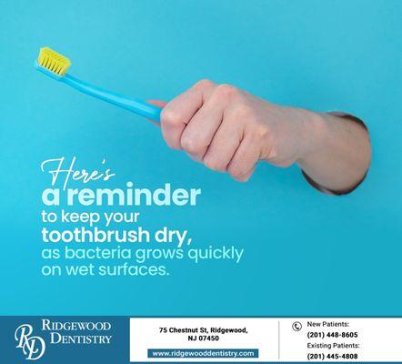 Rinse your toothbrush after using it, shake off the excess water, and let it air dry.