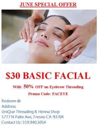 June Special Offer Facial and Eyebrow Threading