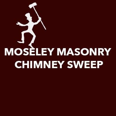 Moseley Masonry & Chimney Sweep