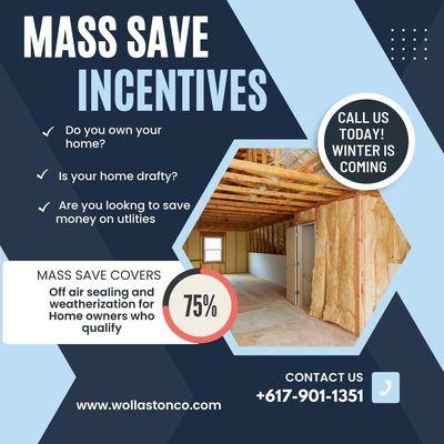 INCENTIVES for Home Owners