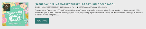 Graham Mesa Elementary PTO and Smoke-N-Byrdz BBQ is teaming up for a Mother's Day Spring Market on Saturday April 27th from 9am-3pm in Rifle