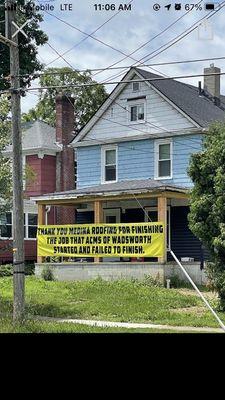 On a street in Cleveland- apparently Medina Roofing saved the day!