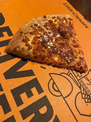 Worst part of little Caesars is getting home and realizing you got a burnt pizza